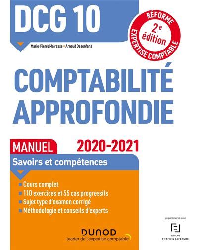 DCG 10 Comptabilité approfondie - Manuel - 2020/2021 : 2020/2021 (DCG 10 - Comptabilité approfondie - DCG 10 t. 0)